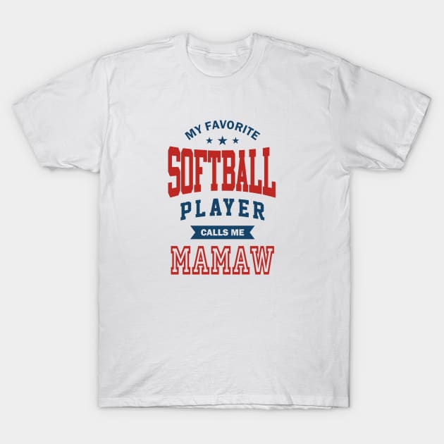 Softball player mamaw T-Shirt by C_ceconello